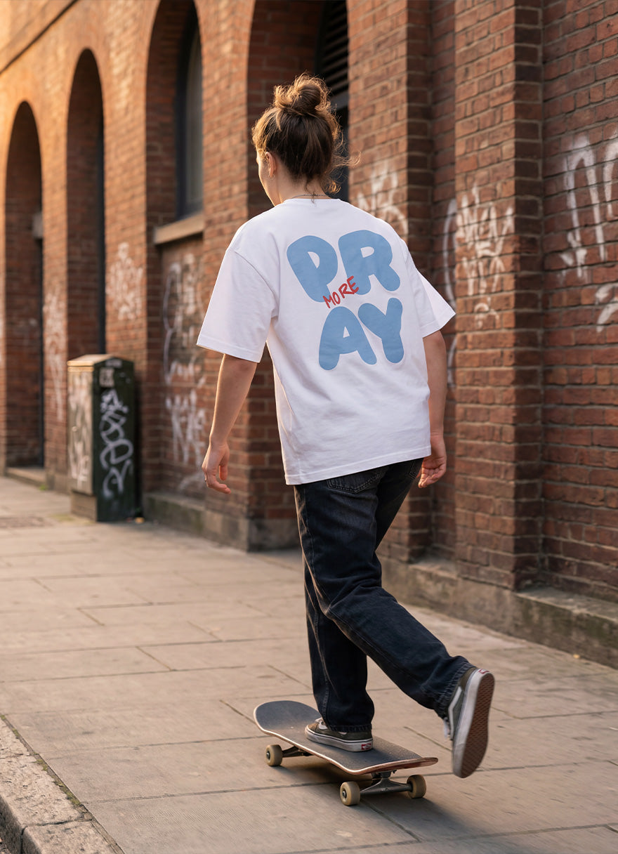 PRAY MORE  T-Shirt